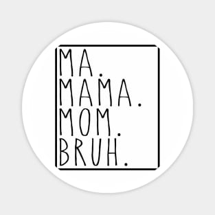 tie dye mom Magnet